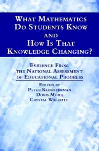 What Mathematics Do Students Know and How is that Knowledge Changing? Evidence from the National Assessment of Educational Progress