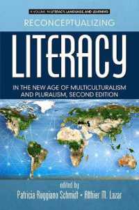 Reconceptualizing Literacy in the New Age of Multiculturalism and Pluralism (Literacy, Language and Learning) （2ND）