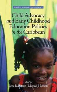 Child Advocacy and Early Childhood Education Policies in the Caribbean (Research in Global Child Advocacy)