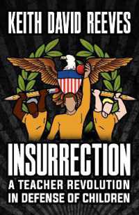 Insurrection : A Teacher Revolution in Defense of Children