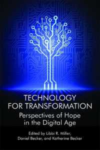 Technology for Transformation : Perspectives of Hope in the Digital Age