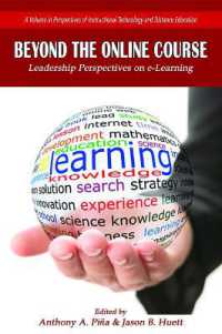 Beyond the Online Course : Leadership Perspectives on e-Learning (Perspectives in Instructional Technology and Distance Education)
