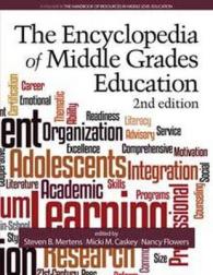 The Encyclopedia of Middle Grades Education (Handbook of Resources in Middle Level Education) （2ND）