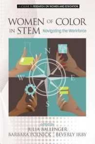 Women of Color in STEM : Navigating the Workforce (Research on Women and Education)