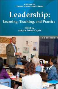 Leadership : Learning, Teaching, and Practice (Leadership, Schools, and Change)