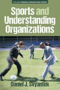 Sports and Understanding Organizations (Research in Organizational Science)