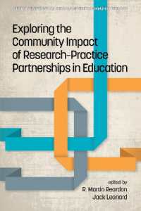 Exploring the Community Impact of Research-Practice Partnerships in Education (Current Perspectives on School/university/community Research)