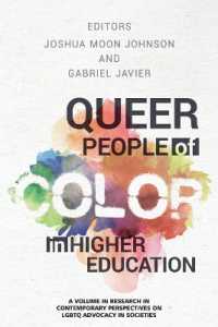 Queer People of Color in Higher Education (Contemporary Perspectives on Lgbtq Advocacy in Societies)