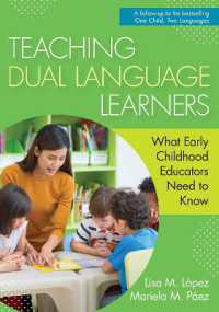 Teaching Dual Language Learners : What Early Childhood Educators Need to Know