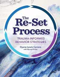 The Re-Set Process : Trauma-Informed Behavior Strategies