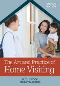 The Art and Practice of Home Visiting （2ND）