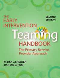 The Early Intervention Teaming Handbook : The Primary Service Provider Approach （2ND）