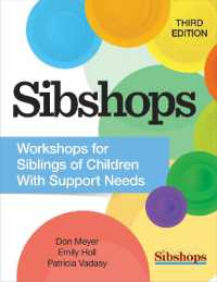 Sibshops : Workshops for Siblings of Children with Special Needs （3RD）