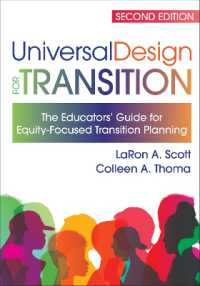 Universal Design for Transition : The Educators' Guide for Equity Focused Transition Planning （2ND）