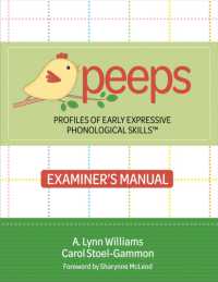 Profiles of Early Expressive Phonological Skills (PEEPS™) Examiner's Manual