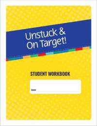 Unstuck & on Target! Ages 11-15 : Student Workbook