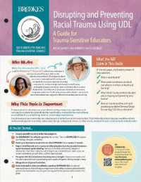 Disrupting and Preventing Racial Trauma Using UDL : A Guide for Trauma-Sensitive Educators