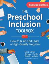 The Preschool Inclusion Toolbox : How to Build and Lead a High-Quality Program （2ND）