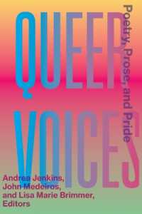 Queer Voices : Poetry， Prose， and Pride