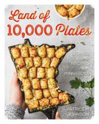 Land of 10,000 Plates : Stories and Recipes from Minnesota