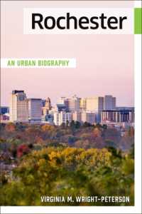 Rochester : An Urban Biography