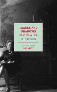 Images and Shadows : Part of a Life