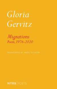 Migrations : Poem, 1976-2020