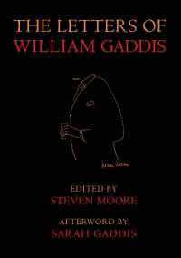 The Letters of William Gaddis : Revised and Expanded Edition