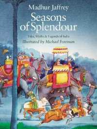 Seasons of Splendour : Tales, Myths and Legends of India