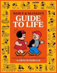 Nancy and Sluggo's Guide to Life : Comics about Money, Food, and Other Essentials