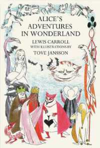 Alice's Adventures in Wonderland : Tove Jansson Edition