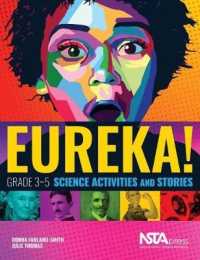 Eureka! : Grade 3-5 Science Activities and Stories