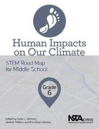 Human Impacts on Our Climate, Grade 6 (Stem Road Map for Middle School)