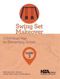 Swing Set Makeover : STEM Road Map for Elementary School, Grade 3 (The Stem Road Map Curriculum)