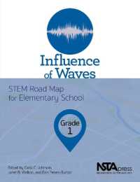 Influence of Waves, Grade 1 : STEM Road Map for Elementary School (The Stem Road Map Curriculum Series)