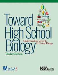 Toward High School Biology : Understanding Growth in Living Things, Teacher's Edition