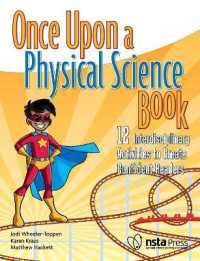 Once upon a Physical Science Book : 12 Interdisciplinary Lessons to Create Confident Readers