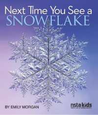 Next Time You See a Snowflake (Next Time You See)