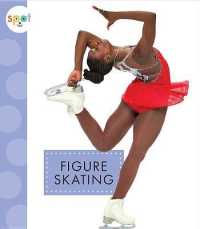 Figure Skating (Spot Sports) （Library Binding）