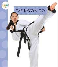 Tae Kwon Do (Spot Sports) （Library Binding）