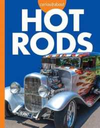 Curious about Hot Rods (Curious about Cool Rides)