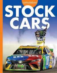 Curious about Stock Cars (Curious about Cool Rides)