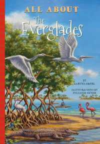 All about the Everglades (All About...places)