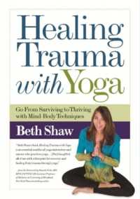 Healing Trauma with Yoga