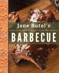 Jane Butel's Finger Lickin', Rib Stickin', Great Tastin', Hot and Spicy Barbecue （2ND）