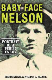 Baby Face Nelson : Portrait of a Public Enemy