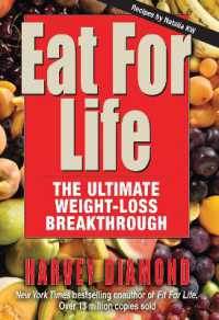 Eat for Life : The Ultimate Weight-Loss Breakthrough