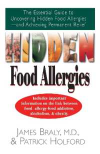 Hidden Food Allergies : The Essential Guide to Uncovering Hidden Food Allergies--And Achieving Permanent Relief