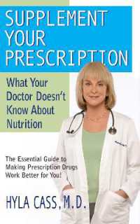 Supplement Your Prescription : What Your Doctor Doesn't Know about Nutrition