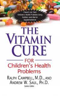 The Vitamin Cure for Children's Health Problems (Vitamin Cure)